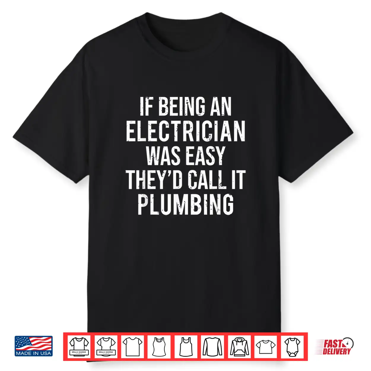 Funny Electrician Plumber If Being An Electrician Shirt Funny Electrician Plumber If Being An Electrician Shirt