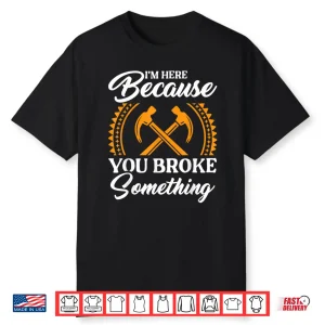 Funny Handyperson Carpenter Mechanic Handyperson Parent Shirt