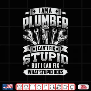 Design Funny Plumber Shirt