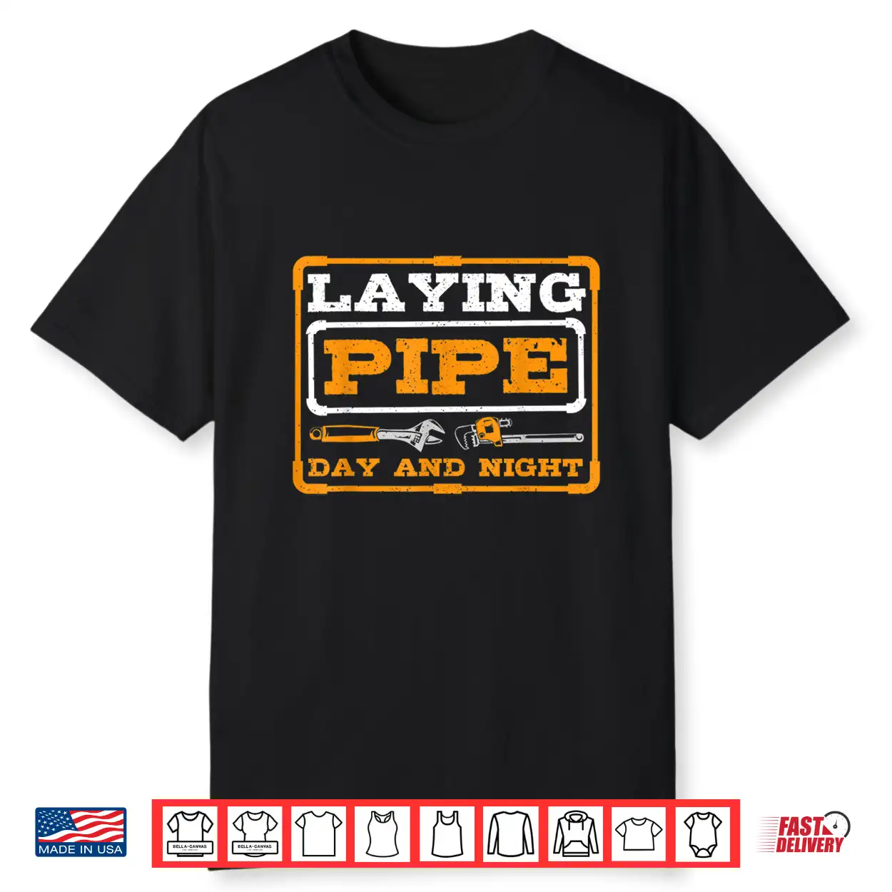 Laying Pipe Day And Night Plumber Plumbing Shirt Laying Pipe Day And Night Plumber Plumbing Shirt