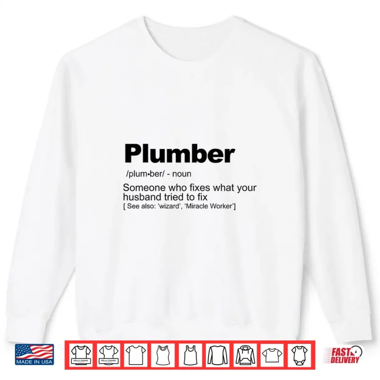 Sweatshirt Plumber Definition Shirt