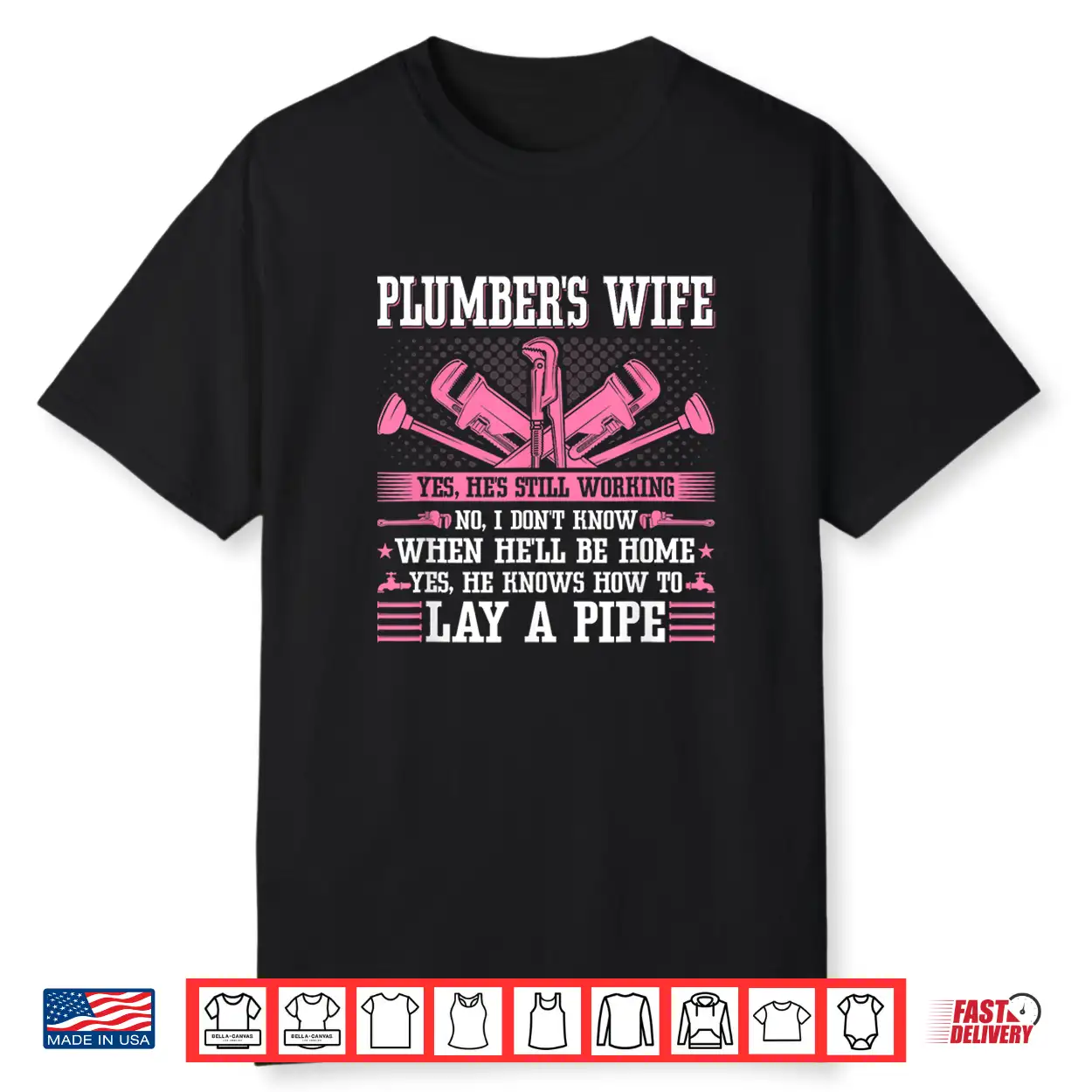 Plumbing Pipefitter Spouse Funny Plumber Spouse Shirt Plumbing Pipefitter Spouse Funny Plumber Spouse Shirt