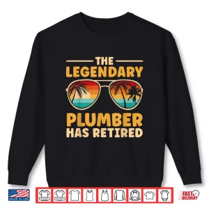 Sweatshirt Retired Plumber Retirement Shirt