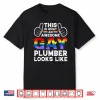 This Is What A Gay Plumber Looks Like Lgbtq Pride Month Love Shirt
