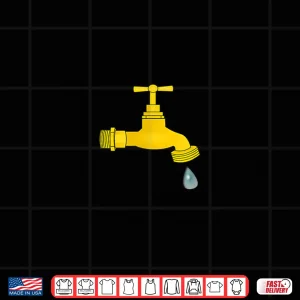 Design Dripping Faucet Leaky Faucet Drip Plumber Gift Shirt