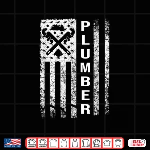 Design Plumber Flag Gift For Plumber Plumbing Outfit Shirt