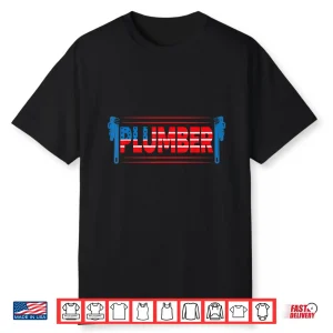 Plumber Patriotic Usa American Flag Shirt