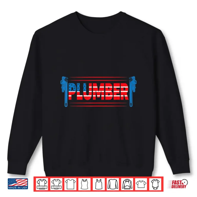 Sweatshirt Plumber Patriotic USA American Flag Shirt