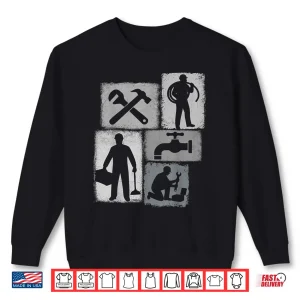 Sweatshirt Plumber Plumbing Pipefitter Vintage Collage Shirt