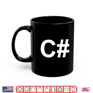 C Sharp Coder C# Shirt 3 Mug C Sharp Coder C Shirt