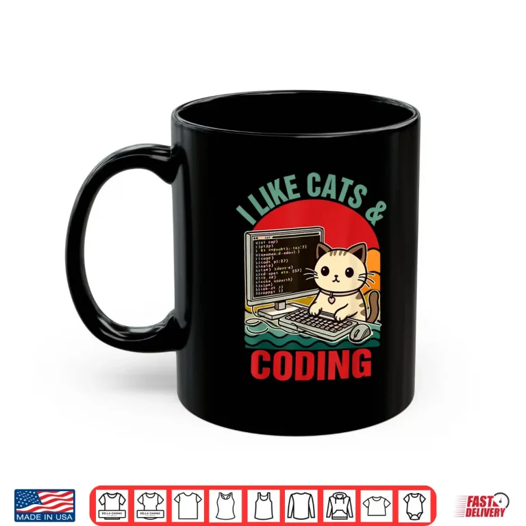 Mug Coder Programmer Cat Lover Cat Dad I Like Cats Coding Shirt