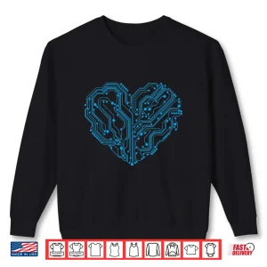 Sweatshirt Cyber Circuit Heart Valentines Day Engineer Programmer Coder Shirt