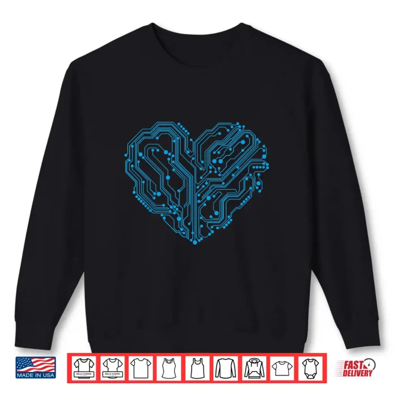 Sweatshirt Cyber Circuit Heart Valentines Day Engineer Programmer Coder Shirt