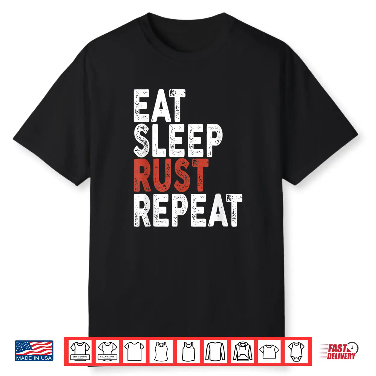 Eat Sleep Rust Repeat Shirt Coder Programmer Tee Shirt Eat Sleep Rust Repeat Shirt Coder Programmer Tee Shirt