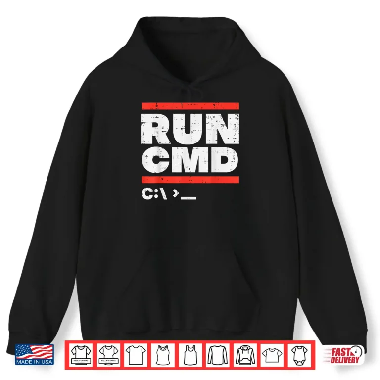 Hoodie Run Cmd System Administrator Programmer Sysadmin Men Women Shirt