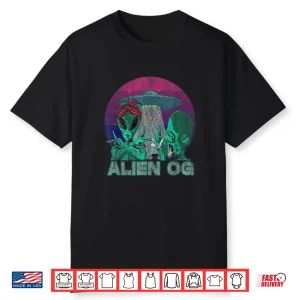 Alien Og Weed Strain Stoner Design Cannabis Tee Shirt