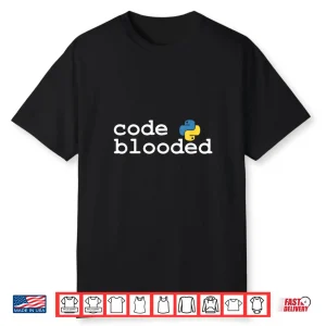 Code Blooded. Python Funny Coder Programmer Retro Joke Shirt