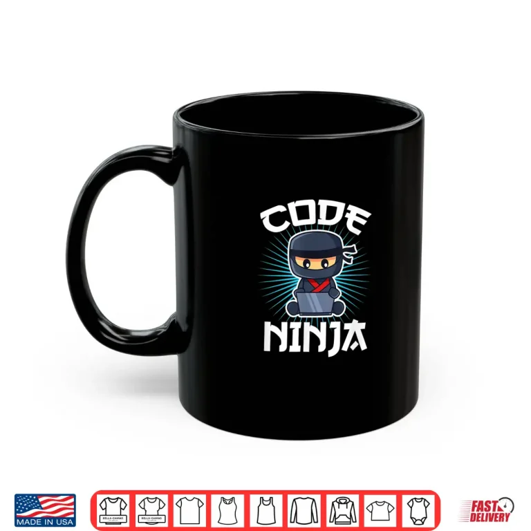 Mug Code Ninja Programmer Coder Computer Programming Coding Shirt