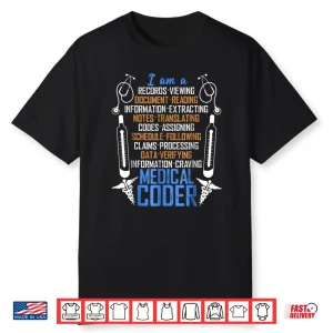 I Am A Medical Coder T Shirt An Awesome Medical Coder Shirt