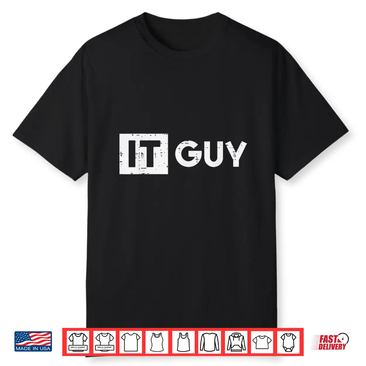 It Guy Computer Information Technology Tech Men Boys Kids Shirt It Guy Computer Information Technology Tech Men Boys Kids Shirt