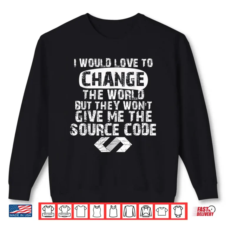 Sweatshirt Programmer Coder Developer Programming Software Engineer Shirt