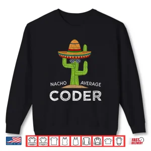 Sweatshirt Programmer Software Developer Gift Funny Coding Meme Coder Shirt