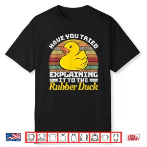 Programming Rubber Duck Software Developer Debugging Shirt