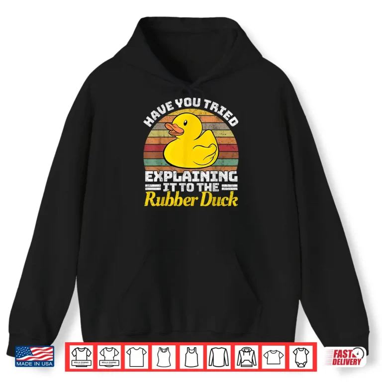 Hoodie Programming Rubber Duck Software Developer Debugging Shirt