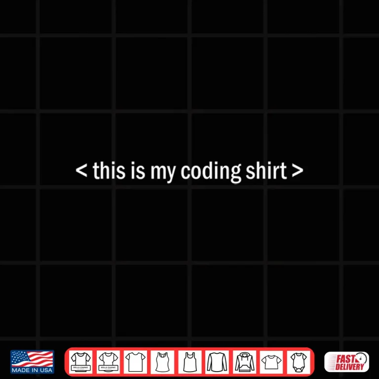 Design Programming Computer Programmer This Is My Coding Shirt