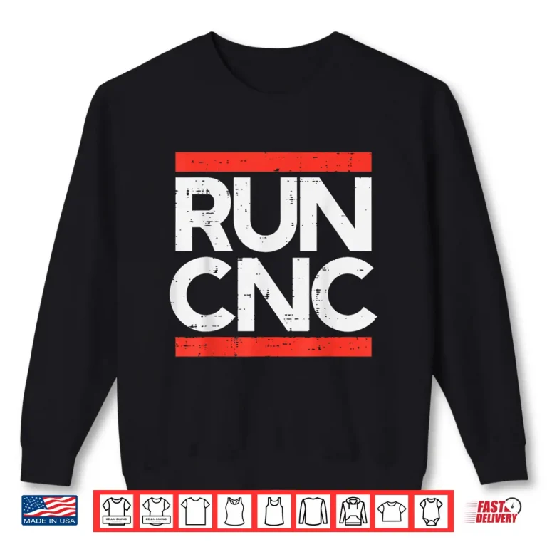 Sweatshirt Run Cnc Programmers Machinist Engineer Gcode G28 Men Women Shirt