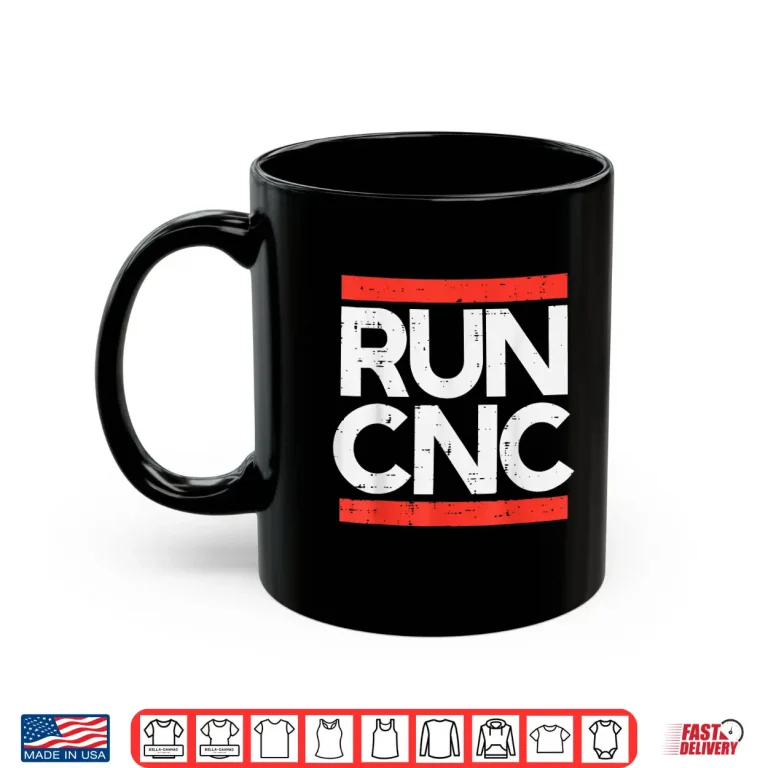Mug Run Cnc Programmers Machinist Engineer Gcode G28 Men Women Shirt