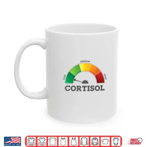 Low Cortisol Levels Wellness Lifestyle Shirt 3 Mug Low Cortisol Levels Wellness Lifestyle Shirt