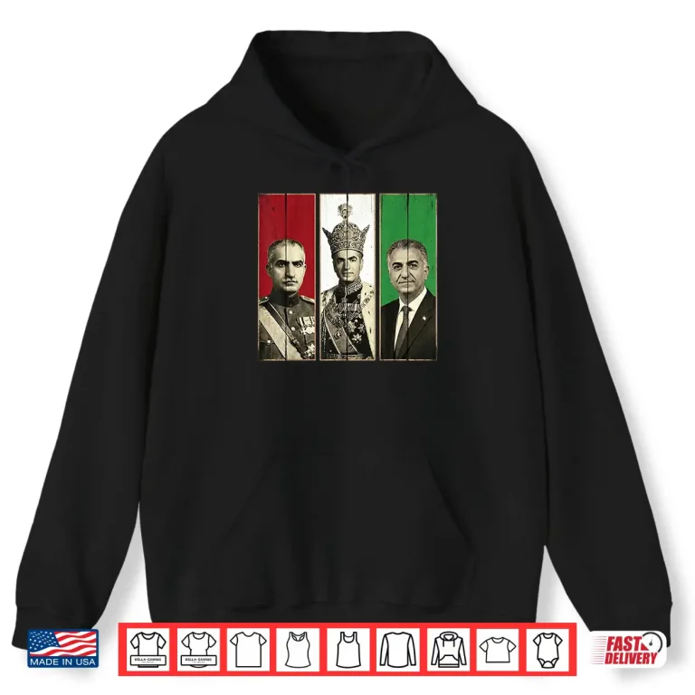Hoodie Pahlavi Dynasty Three Generations Reza Shah Mohammad Reza Shirt 1