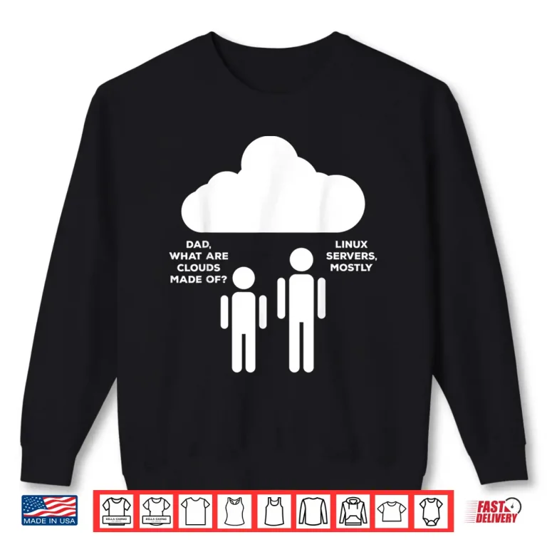 Sweatshirt Cloud Linux Server Web Developers It Software Developer Shirt