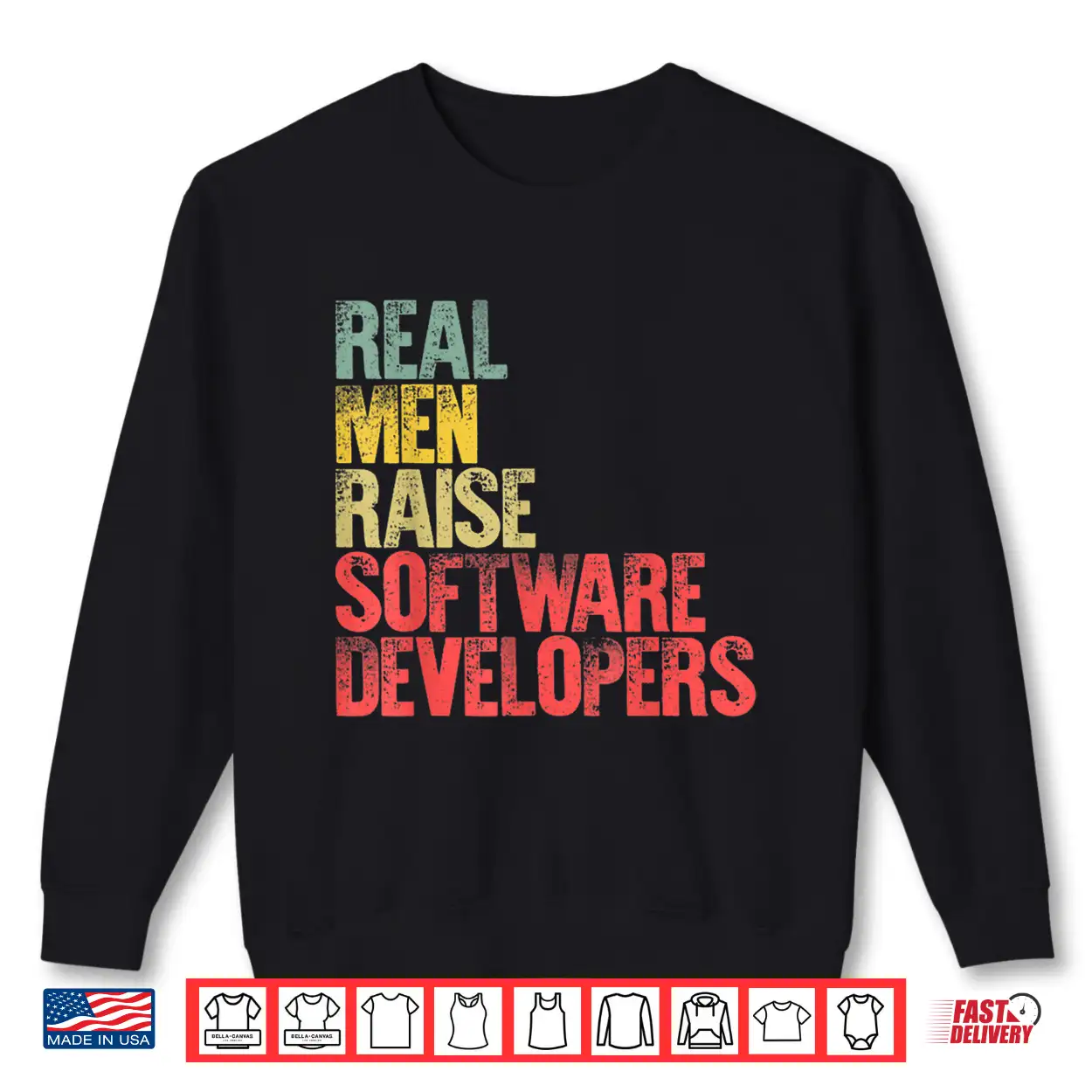 Proud Dad Shirt Real Men Raise Software Developers Gift Shirt Proud Dad Shirt Real Men Raise Software Developers Gift Shirt