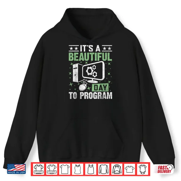 Hoodie Software Developers Quote Shirt