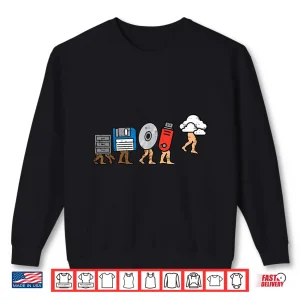 Sweatshirt Computer Storage Evolution Cloud Funny It Data Men Women Shirt