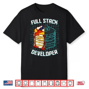 Full Stack Developer Funny Pancake Web Coder Programmer Gift Shirt