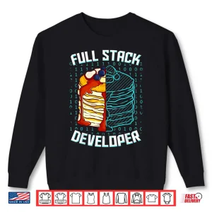 Sweatshirt Full Stack Developer Funny Pancake Web Coder Programmer Gift Shirt