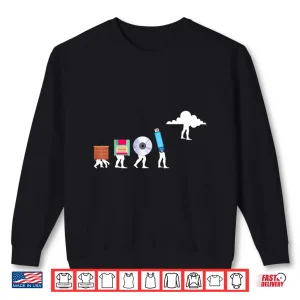 Sweatshirt Funny Cloud Evolution Computer Science Programmer Nerd Gift Shirt