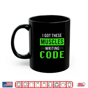 Mug Funny Programmer Writing Code Muscles Meme For Computer Geek Shirt