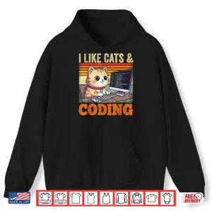 Hoodie I Like Cats Coding Men Women Cat Coder Programmer Shirt