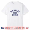 Medical Coder Cpc Medical Coding Graduation Shirt