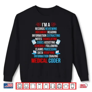 Sweatshirt Medical Coder Definition Medical Coding Medical Coders Shirt