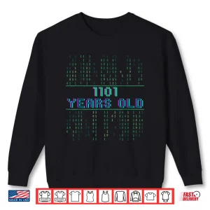13Th Birthday 13 Years Old Binary Code Coder Computer Scienc Shirt 2 Sweatshirt 13Th Birthday 13 Years Old Binary Code Coder Computer Scienc Shirt