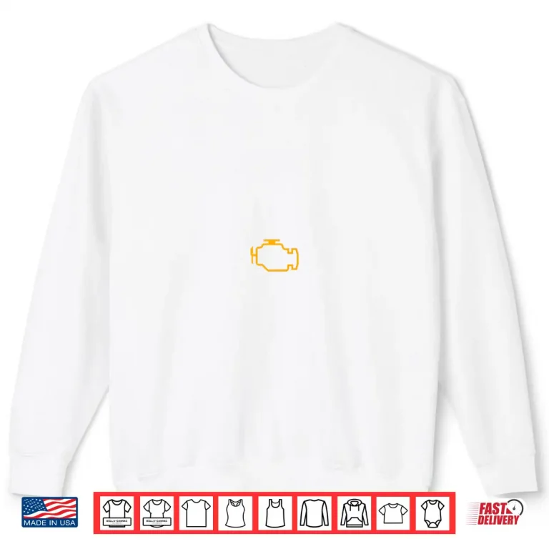 Sweatshirt Check Engine Minimalist Funny Light For Mechanics Coder Shirt