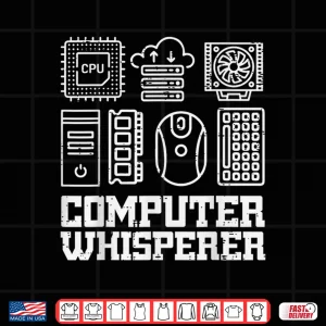 Design Computer Whisperer Tech Support It Helpdesk Coder Men Women Shirt