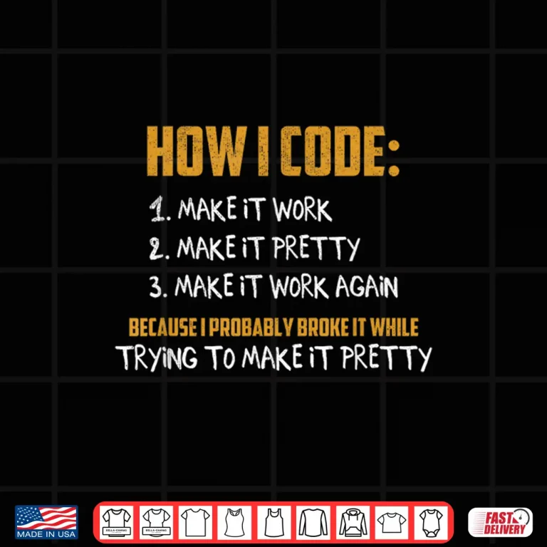 Design How To Code Funny Programmer Coder Nerd Geek Routine Humor Shirt