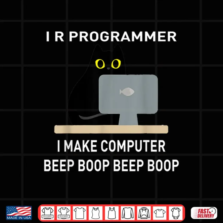 Design I R Programmer I Make Computer Beep Boop It Tech Coder Geek Shirt