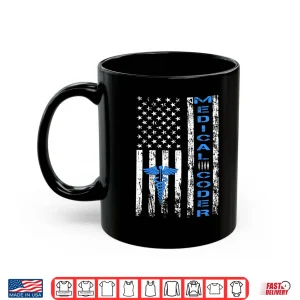 Mug Medical Coder American Flag Clinical Coder Shirt